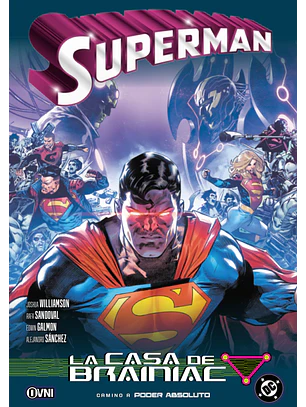 SUPERMAN VOL 2: LA CASA DE BRAINIAC - OVNI PRESS