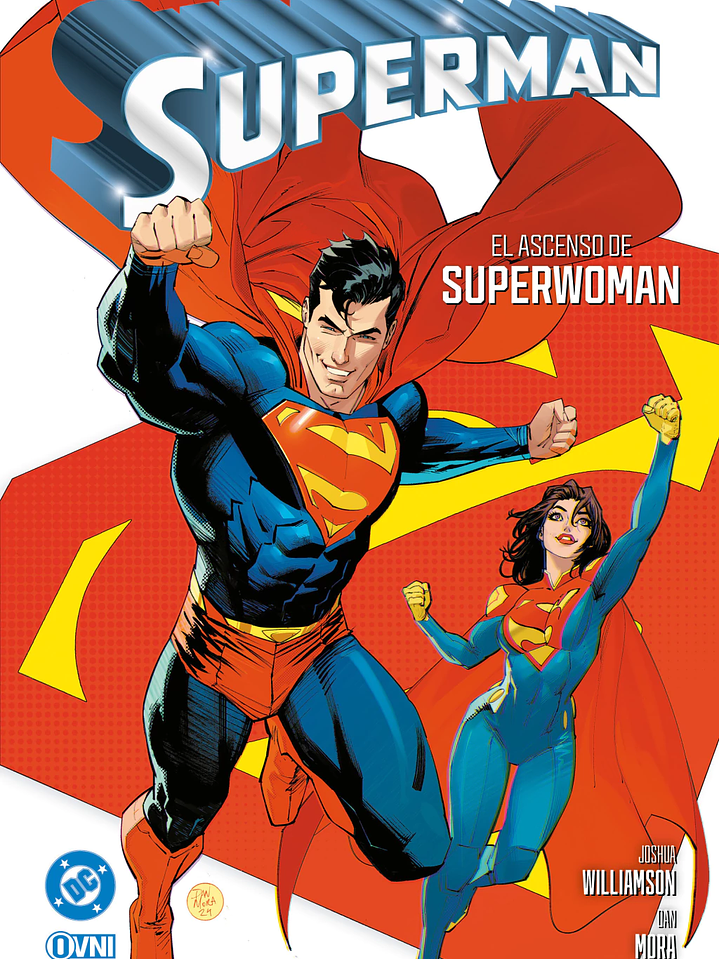 SUPERMAN VOL 3 EL ASCENSO DE SUPERWOMAN - OVNI PRESS 1