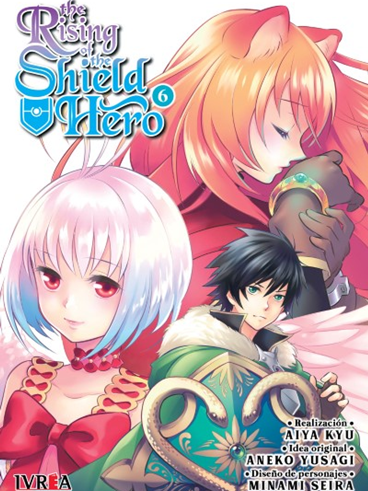 THE RISING OF THE SHIELD HERO 06 - IVREA ARG 1