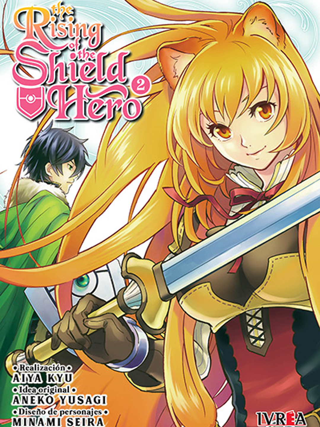 THE RISING OF THE SHIELD HERO 02 - IVREA ARG 1