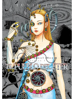 JUNJI ITO EL PUEBLO DEL ETER (ZONA LIMINAL 2) - IVREA ARG