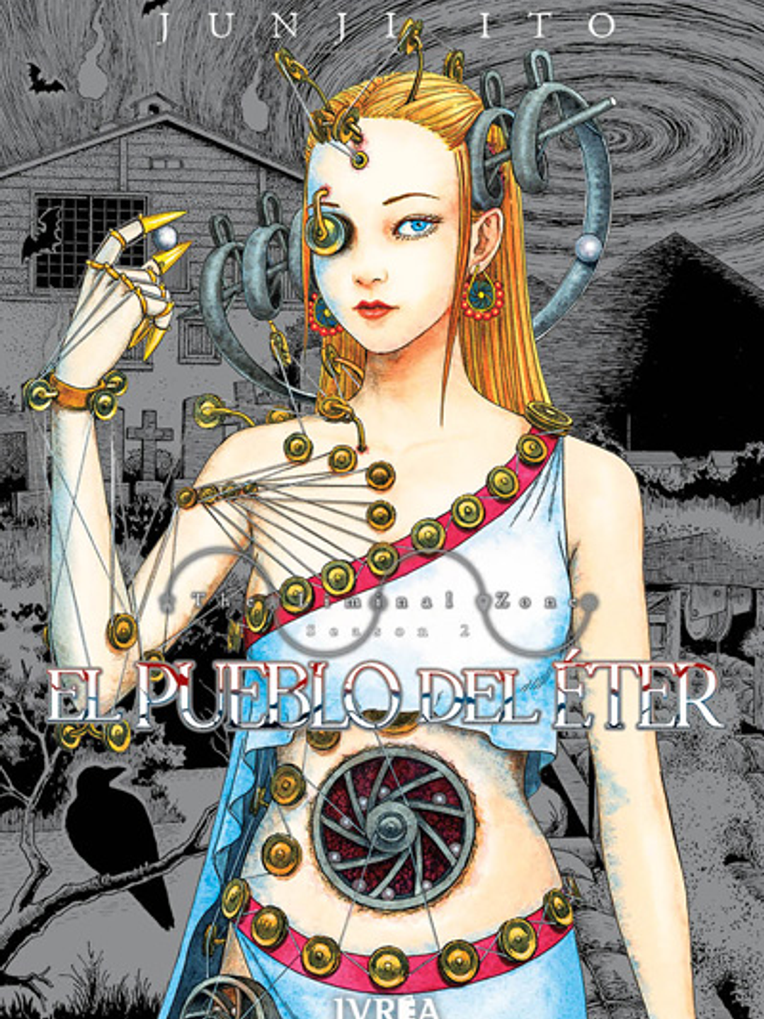 EL PUEBLO DEL ETER (ZONA LIMINAL 2) - IVREA ARG 1