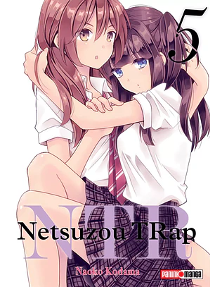 NTR - NETSUZOU TRAP 05 - PANINI ARG