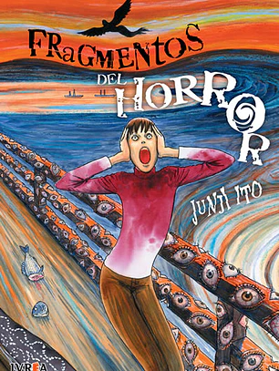 JUNJI ITO FRAGMENTOS DEL HORROR - IVREA ARG