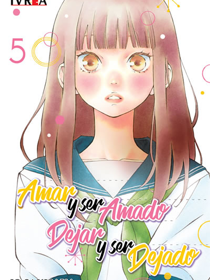 AMAR Y SER AMADO DEJAR Y SER DEJADO 05 - IVREA ARG 1