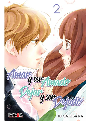 AMAR Y SER AMADO DEJAR Y SER DEJADO 02 - IVREA ARG