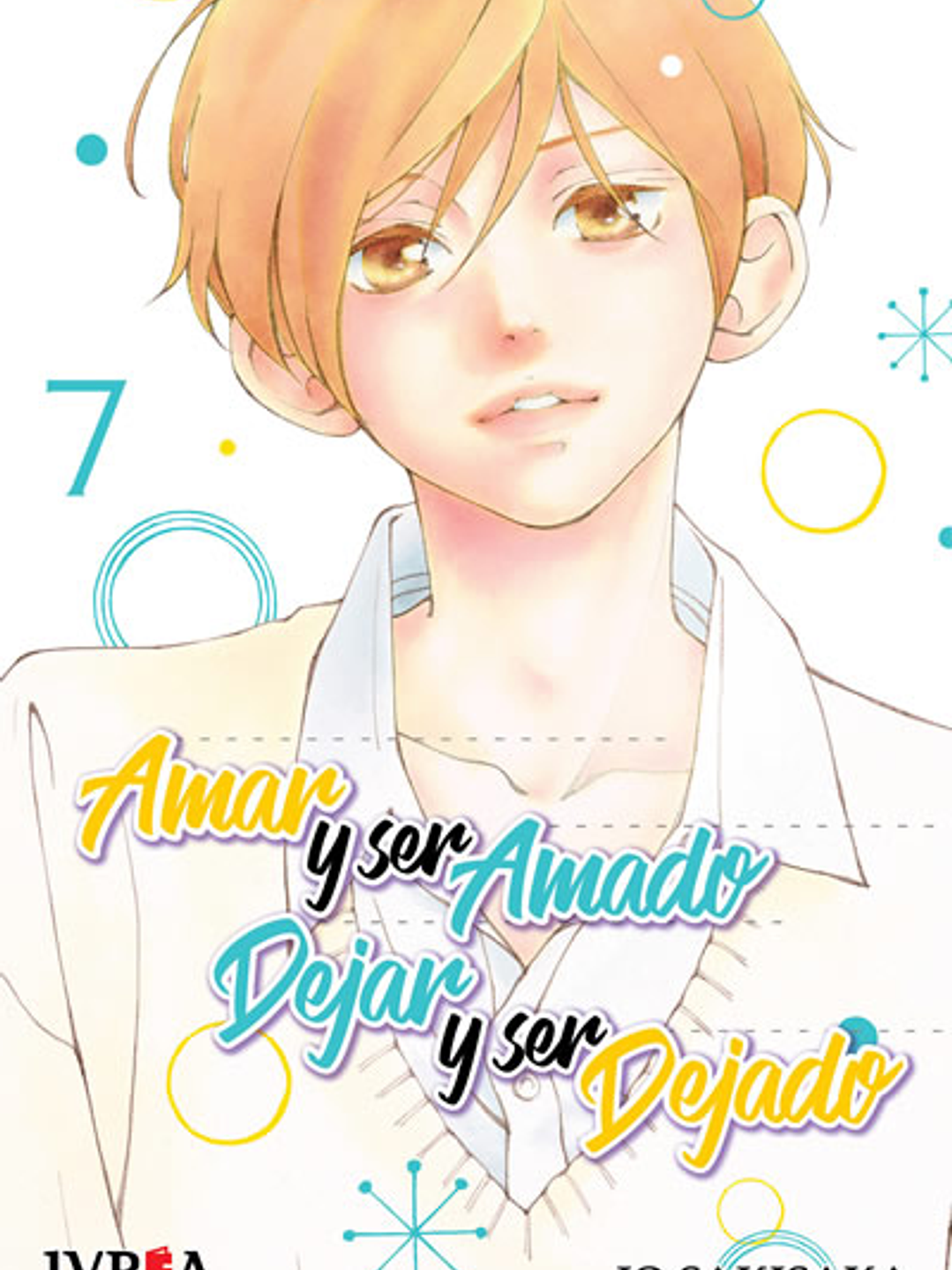 AMAR Y SER AMADO DEJAR Y SER DEJADO 07 - IVREA ARG 1