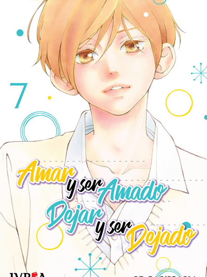 AMAR Y SER AMADO DEJAR Y SER DEJADO 07 - IVREA ARG 1