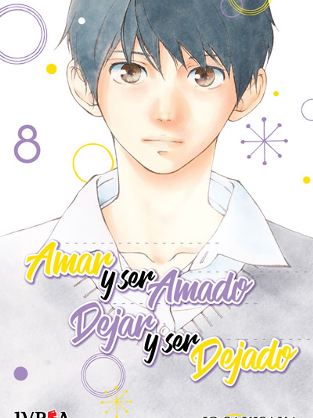 AMAR Y SER AMADO DEJAR Y SER DEJADO 08 - IVREA ARG 1