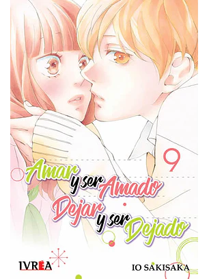 AMAR Y SER AMADO DEJAR Y SER DEJADO 09 - IVREA ARG