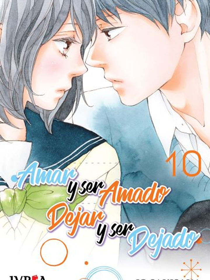 AMAR Y SER AMADO DEJAR Y SER DEJADO 10 - IVREA ARG 1