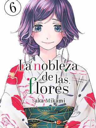 LA NOBLEZA DE LAS FLORES 06 - MILKY WAY ESP