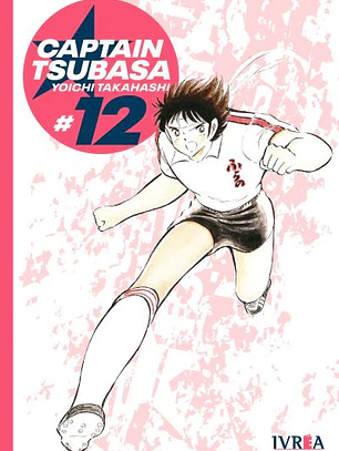 CAPTAIN TSUBASA 12 - IVREA ARG