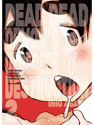 DEAD DEAD DEMON’S DEDEDEDE DESTRUCTION 02 - IVREA ARG