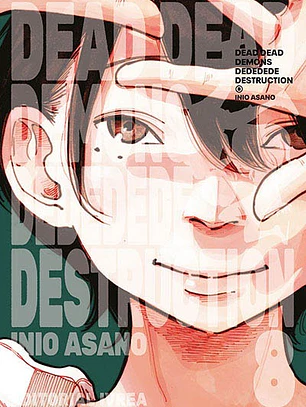 DEAD DEAD DEMON’S DEDEDEDE DESTRUCTION 08 - IVREA ARG