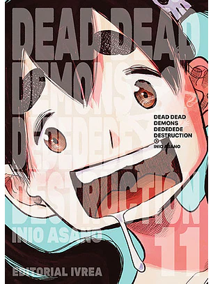 DEAD DEAD DEMON’S DEDEDEDE DESTRUCTION 11 - IVREA ARG