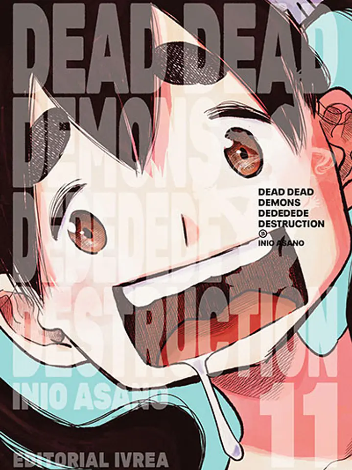 DEAD DEAD DEMON’S DEDEDEDE DESTRUCTION 11 - IVREA ARG 1