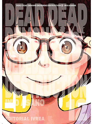 DEAD DEAD DEMON’S DEDEDEDE DESTRUCTION 12 - IVREA ARG
