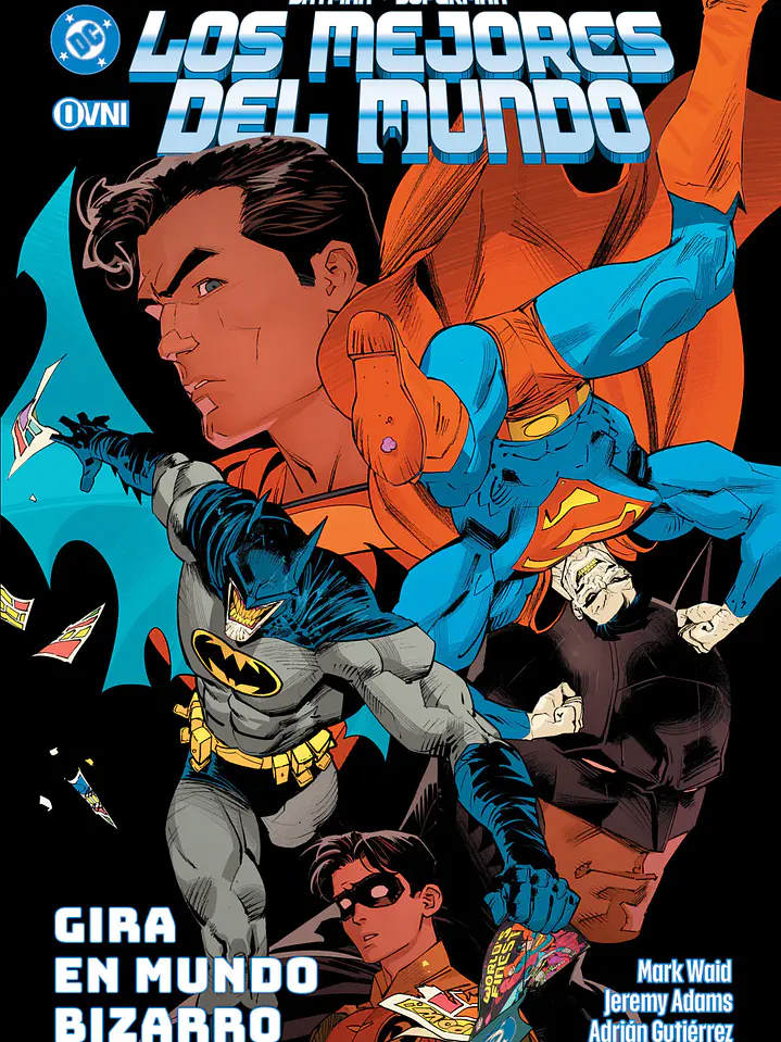 DC - BATMAN/SUPERMAN: LOS MEJORES DEL MUNDO VOL 8 - OVNI PRESS 1