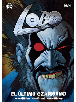 LOBO: EL ÚLTIMO CZARNIANO - OVNI PRESS