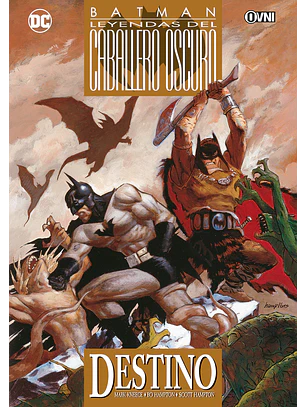 BATMAN: LEYENDAS DEL CABALLERO OSCURO VOL 10: DESTINO - OVNI PRESS