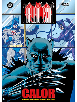 BATMAN: LEYENDAS DEL CABALLERO OSCURO VOL 12: CALOR - OVNI PRESS