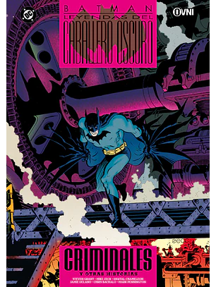 BATMAN: LEYENDAS DEL CABALLERO OSCURO VOL 14: CRIMINALES Y OTRAS HISTORIAS - OVNI PRESS