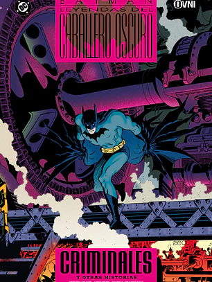 DC - BATMAN: LEYENDAS DEL CABALLERO OSCURO VOL 14: CRIMINALES Y OTRAS HISTORIAS - OVNI PRESS
