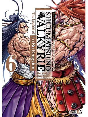 SHUUMATSU NO VALKYRIE: THE LEGEND OF LÜ BU FENGXIAN 06 - IVREA ARG