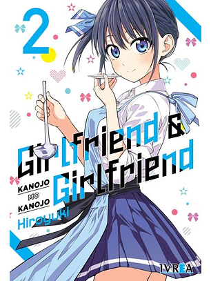 GIRLFRIEND & GIRLFRIEND 02 - IVREA ARG