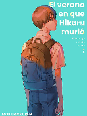 EL VERANO EN QUE HIKARU MURIO 02 - MILKY WAY