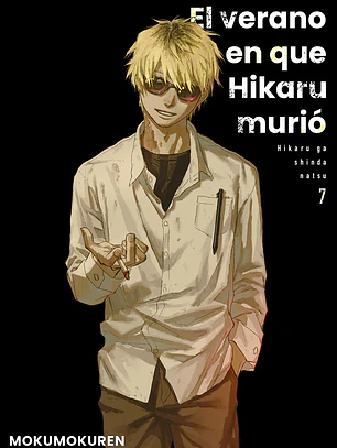 EL VERANO EN QUE HIKARU MURIO 07 - MILKY WAY