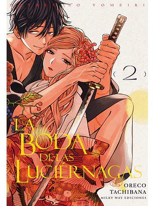 LA BODA DE LAS LUCIERNAGAS 02 - MILKY WAY