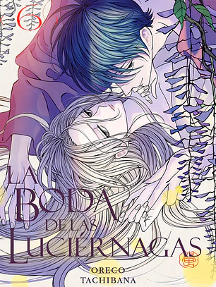 LA BODA DE LAS LUCIERNAGAS 06 - MILKY WAY