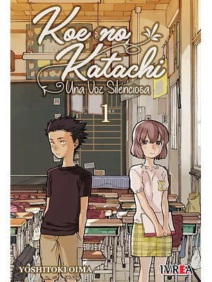 KOE NO KATACHI 01 - IVREA ARG