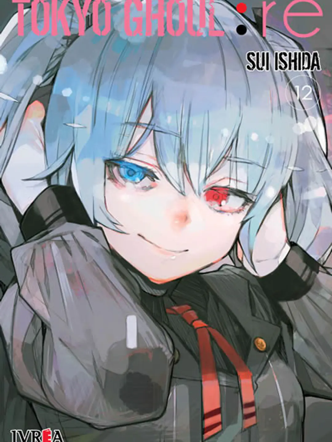 TOKYO GHOUL :RE 12 - IVREA ARG 1