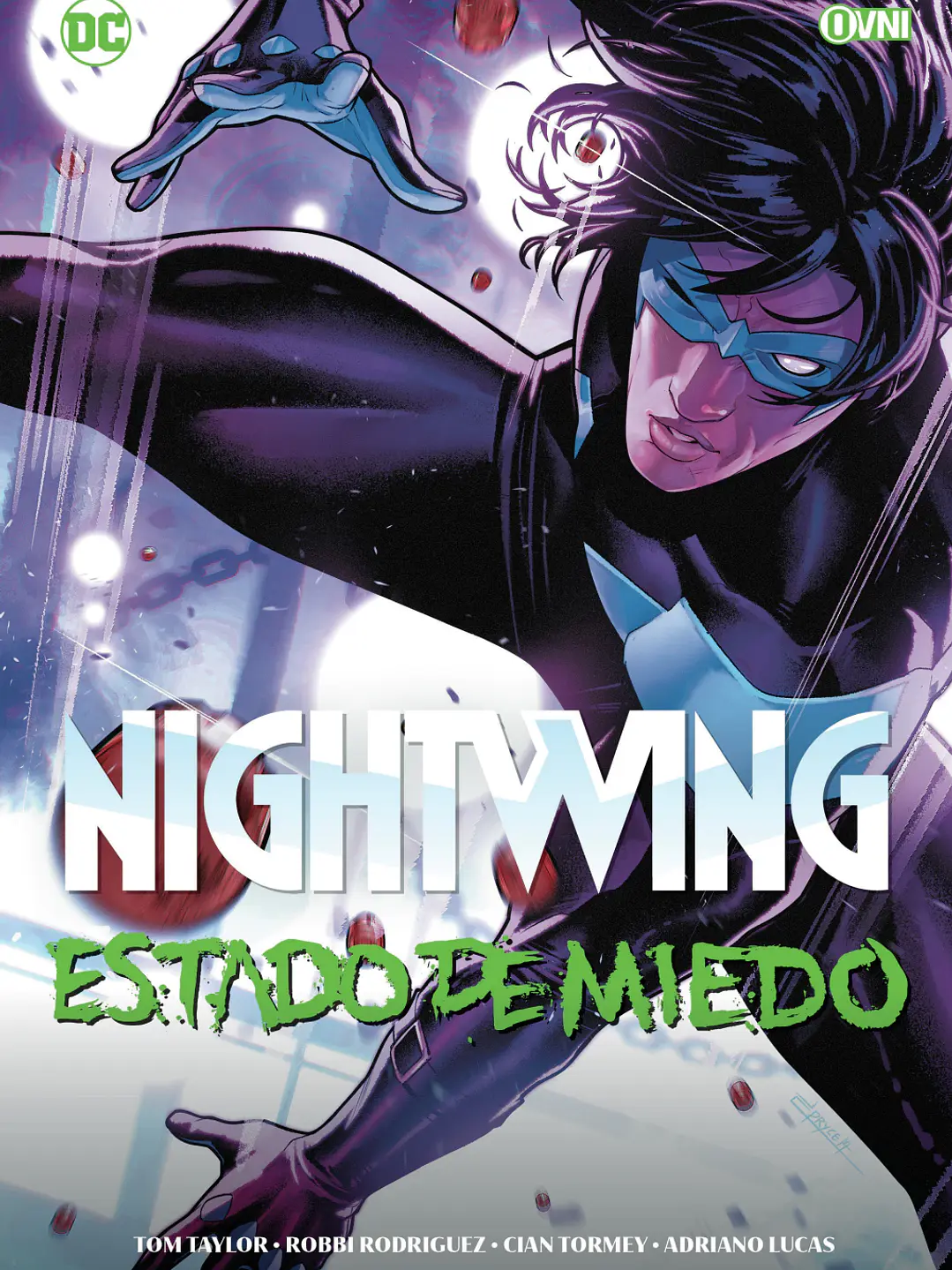 NIGHTWING DE TOM TAYLOR VOL 2: ESTADO DE MIEDO - OVNI PRESS 1