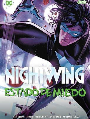 NIGHTWING DE TOM TAYLOR VOL 2: ESTADO DE MIEDO - OVNI PRESS