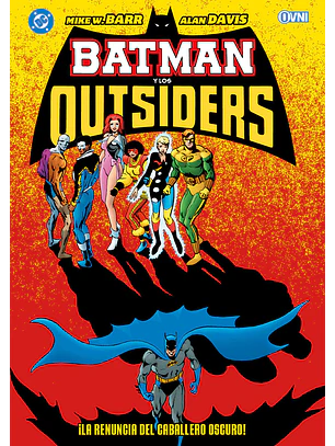 BATMAN Y LOS OUTSIDERS VOL. 5 - OVNI PRESS