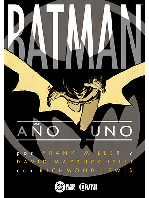BATMAN: AÑO UNO (3RA EDICIÓN) - OVNI PRESS