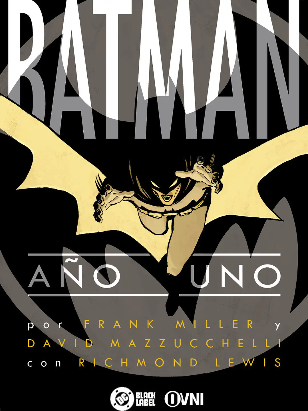 BATMAN: AÑO UNO (3RA EDICIÓN) - OVNI PRESS 1