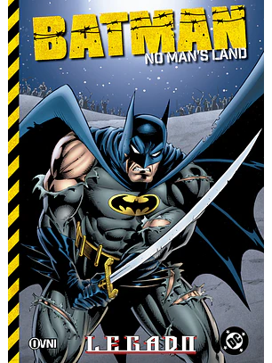 BATMAN NO MAN'S LAND VOL 2: LEGADO - OVNI PRESS