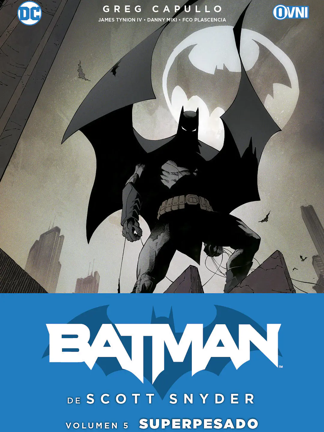 BATMAN DE SCOTT SNYDER VOL 5: SUPERPESADO - OVNI PRESS 1