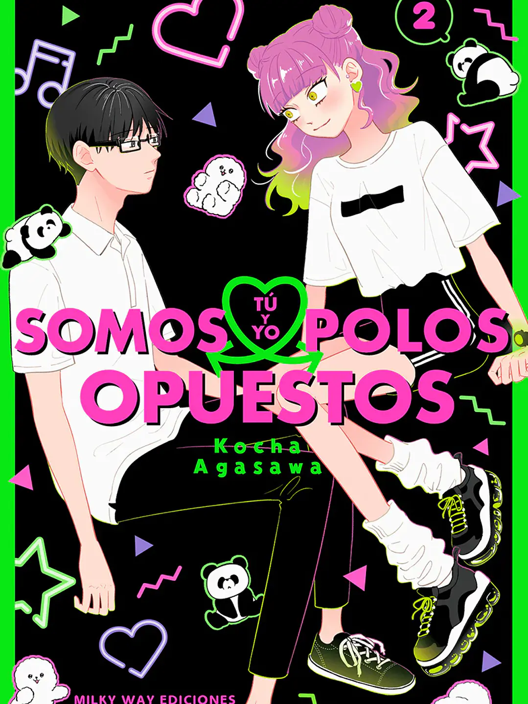 TU Y YO SOMOS POLOS OPUESTOS 02 - MILKY WAY 1
