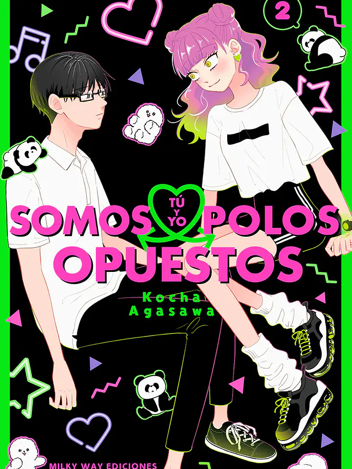 TU Y YO SOMOS POLOS OPUESTOS 02 - MILKY WAY 1