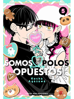 TU Y YO SOMOS POLOS OPUESTOS 05 - MILKY WAY