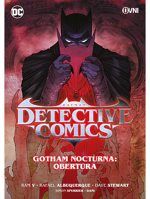 DETECTIVE COMICS GOTHAM NOCTURNA VOL 1: OBERTURA - OVNI PRESS