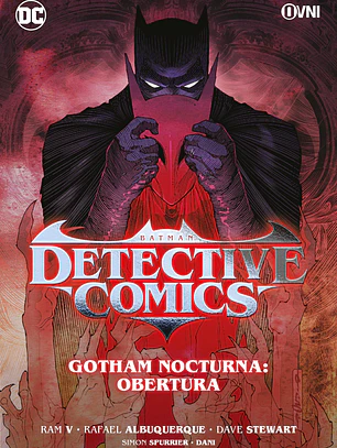 DETECTIVE COMICS GOTHAM NOCTURNA VOL 1: OBERTURA - OVNI PRESS