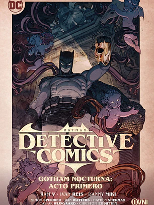 DETECTIVE COMICS GOTHAM NOCTURNA VOL 2: ACTO 1 - OVNI PRESS