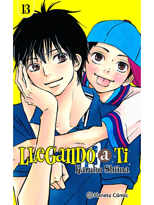 LLEGANDO A TI 13 - PLANETA COMIC